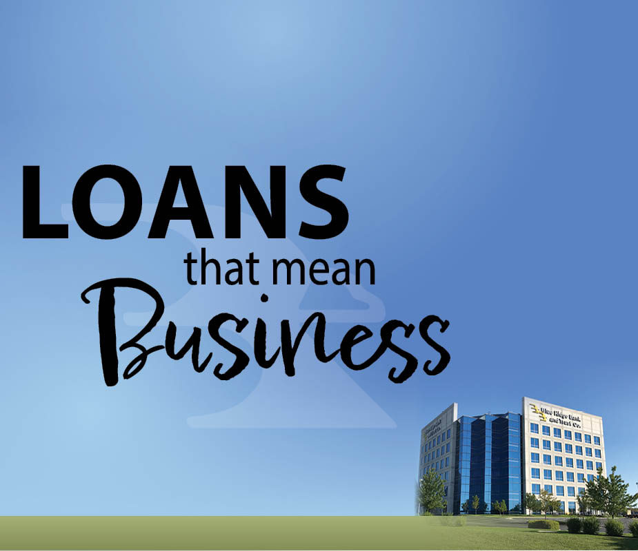 Image of corporate headquarters building with text: Loans that mean Business